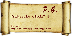 Prikaszky Gibárt névjegykártya